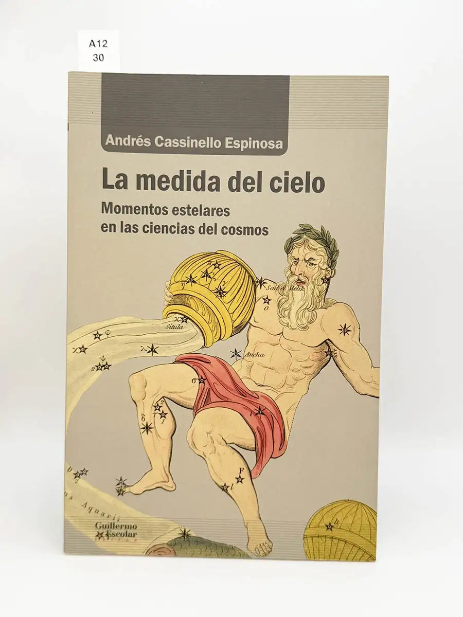 La medida del cielo – Andres Cassinello Espinosa
