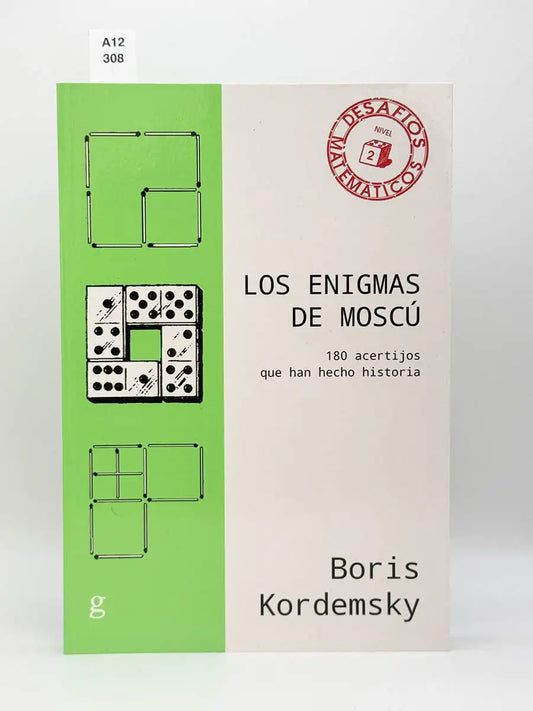 Los enigmas de Moscú. 180 acertijos que han hecho historia – Boris Kordemsky