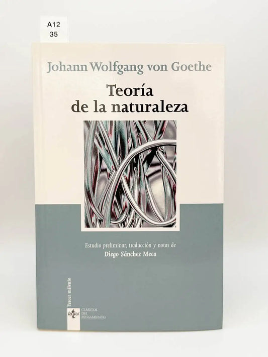 Teoría de la naturaleza – Johann Wolfgang von Goethe