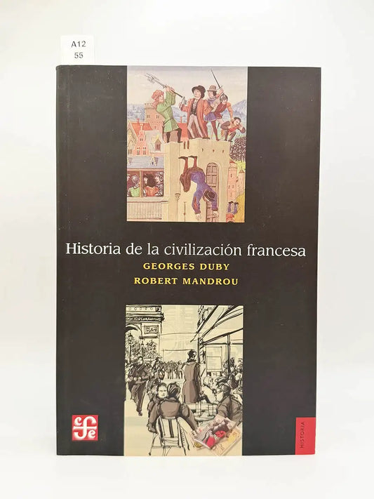 Historia de la civilización francesa – Georges Duby