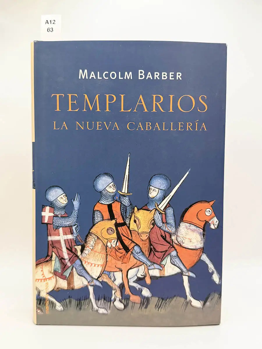 Templarios la nueva caballería – Malcolm Barber