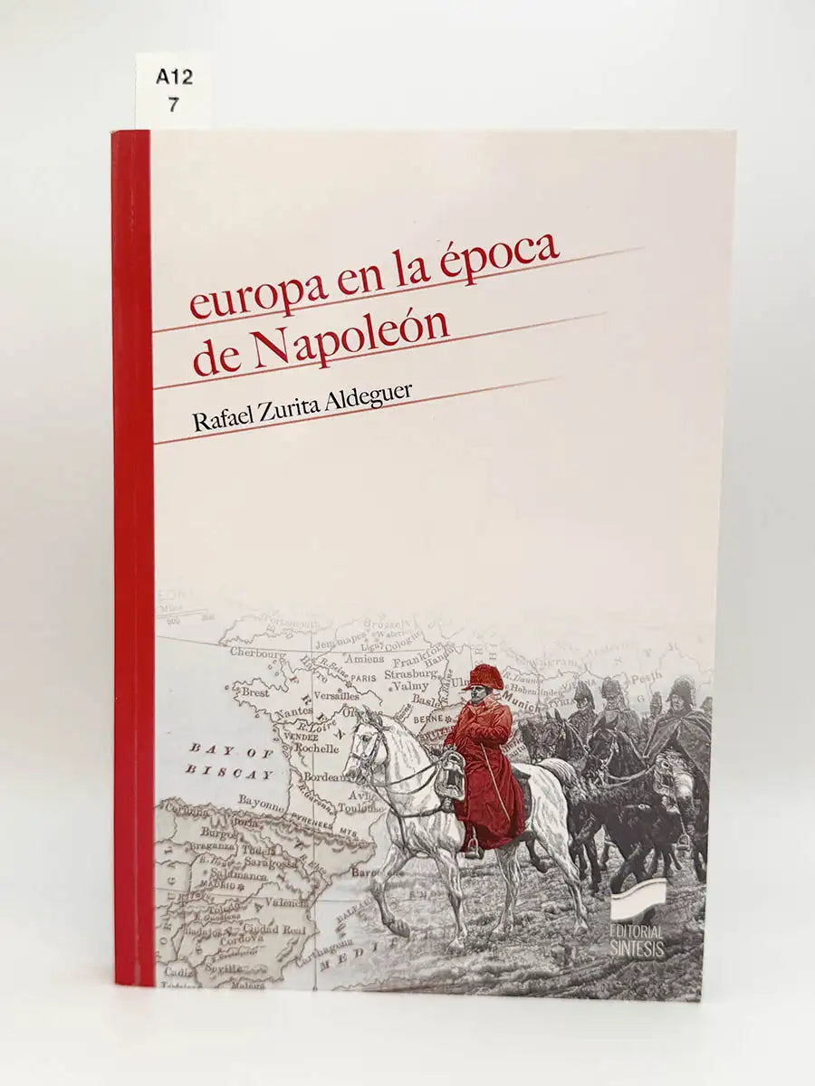 Europa en la época de Napoleón – Rafael Zurita Aldeguer