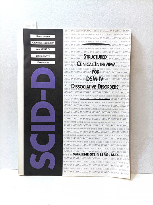 Structured Clinical Interview for DSM-IV Dissociative Disorders. SCID-D.