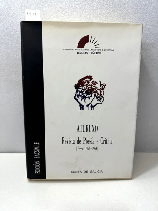 Aturuxo. Revista de Poesía y Crítica. (Ferrol, 1952 -1960)