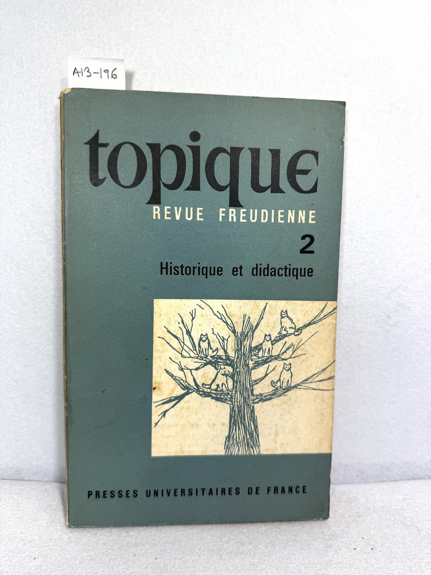 Topique, revue freudienne, nº2: Historique et Didactique..