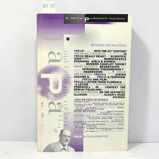 Journal of the American Psychoanalytic Association. Vol 47, Nº 4, año 1999. / Freud & Psychoanalysis.