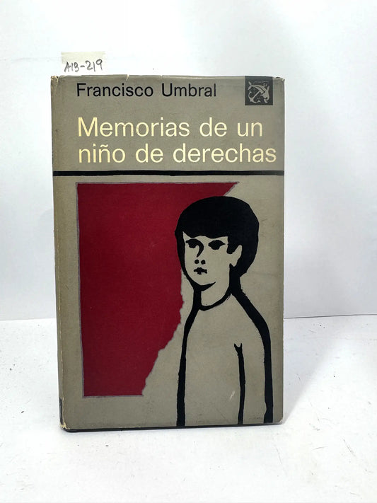 Memorias de un niño de derechas.
