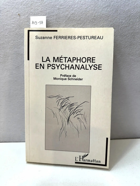 La métaphore en psychanalyse.