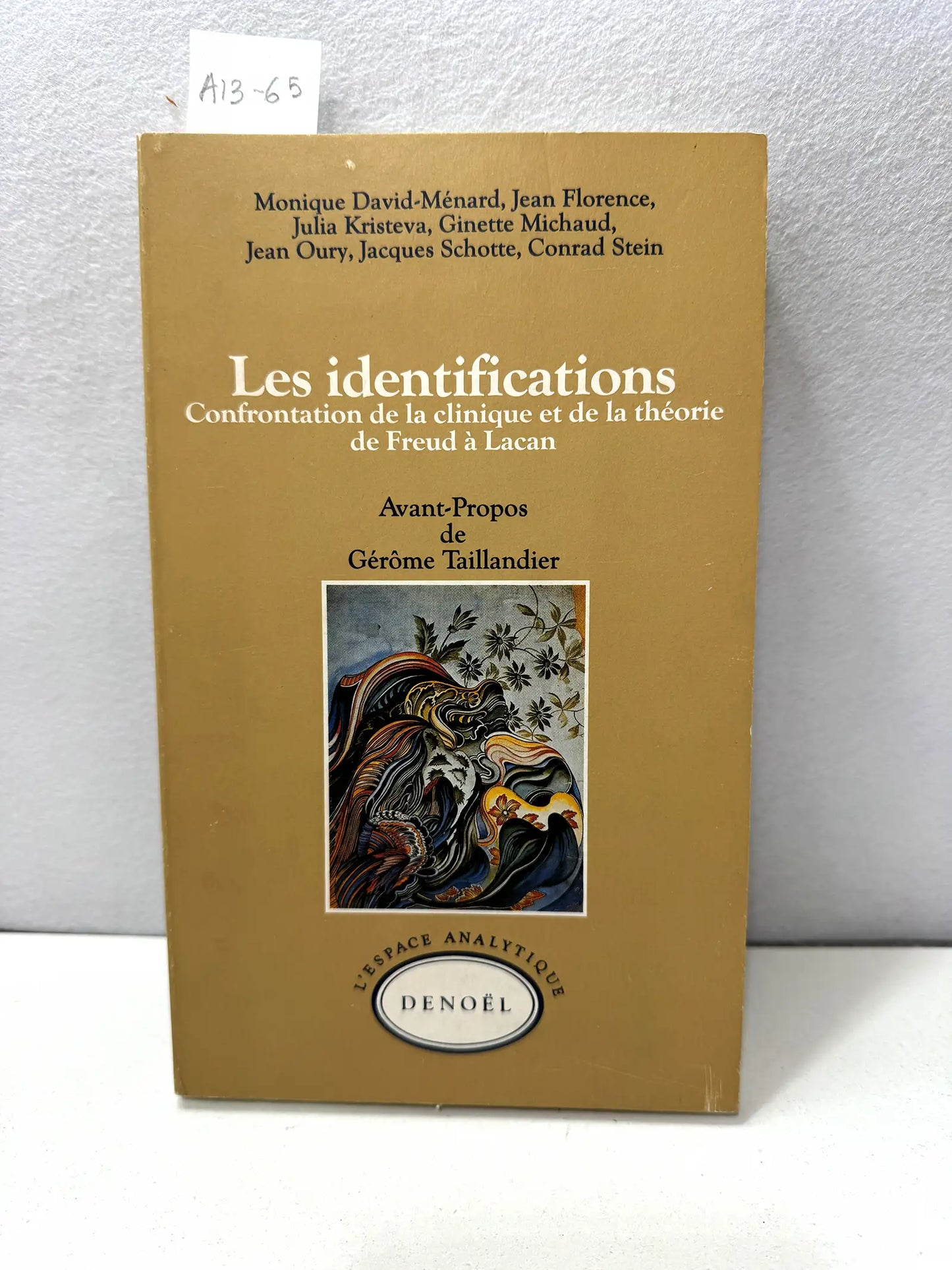 Les identifications. Confrontation de la clinique et de la théorie de Freud a Lacan.