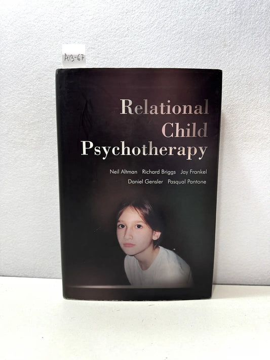 Relational Child Psychotherapy.