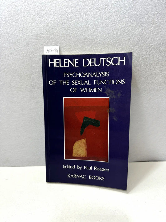 Psychoanalysis of the sexual functions of women.