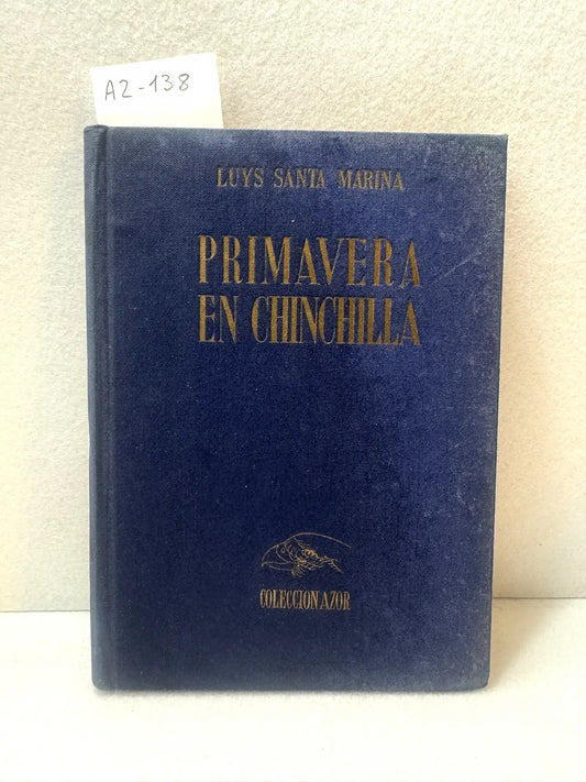 Primavera en Chinchilla.