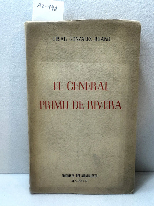 El General Primo de Rivera.
