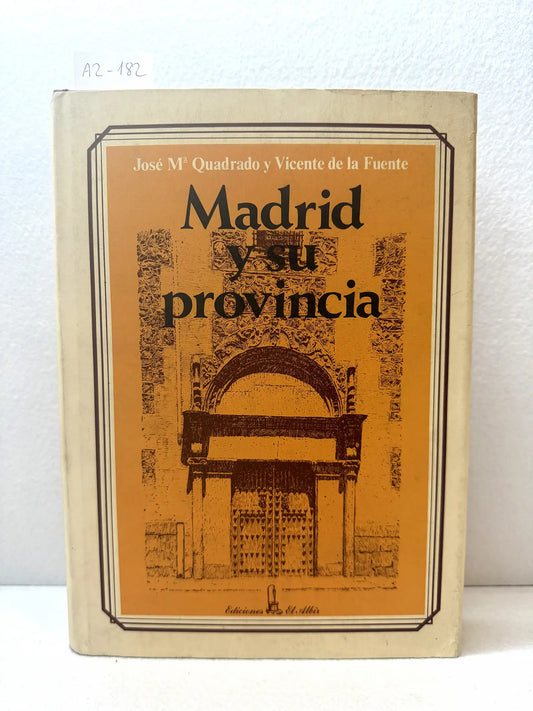 Madrid y su provincia.