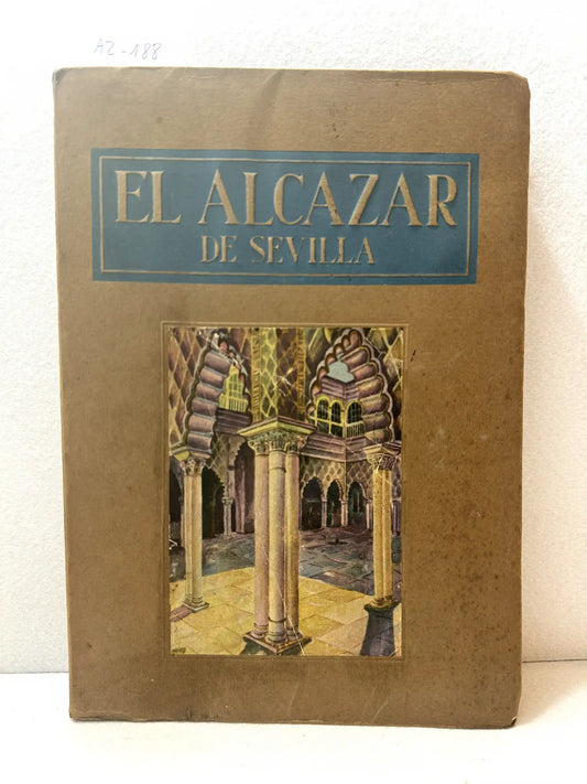 El Alcázar de Sevilla.