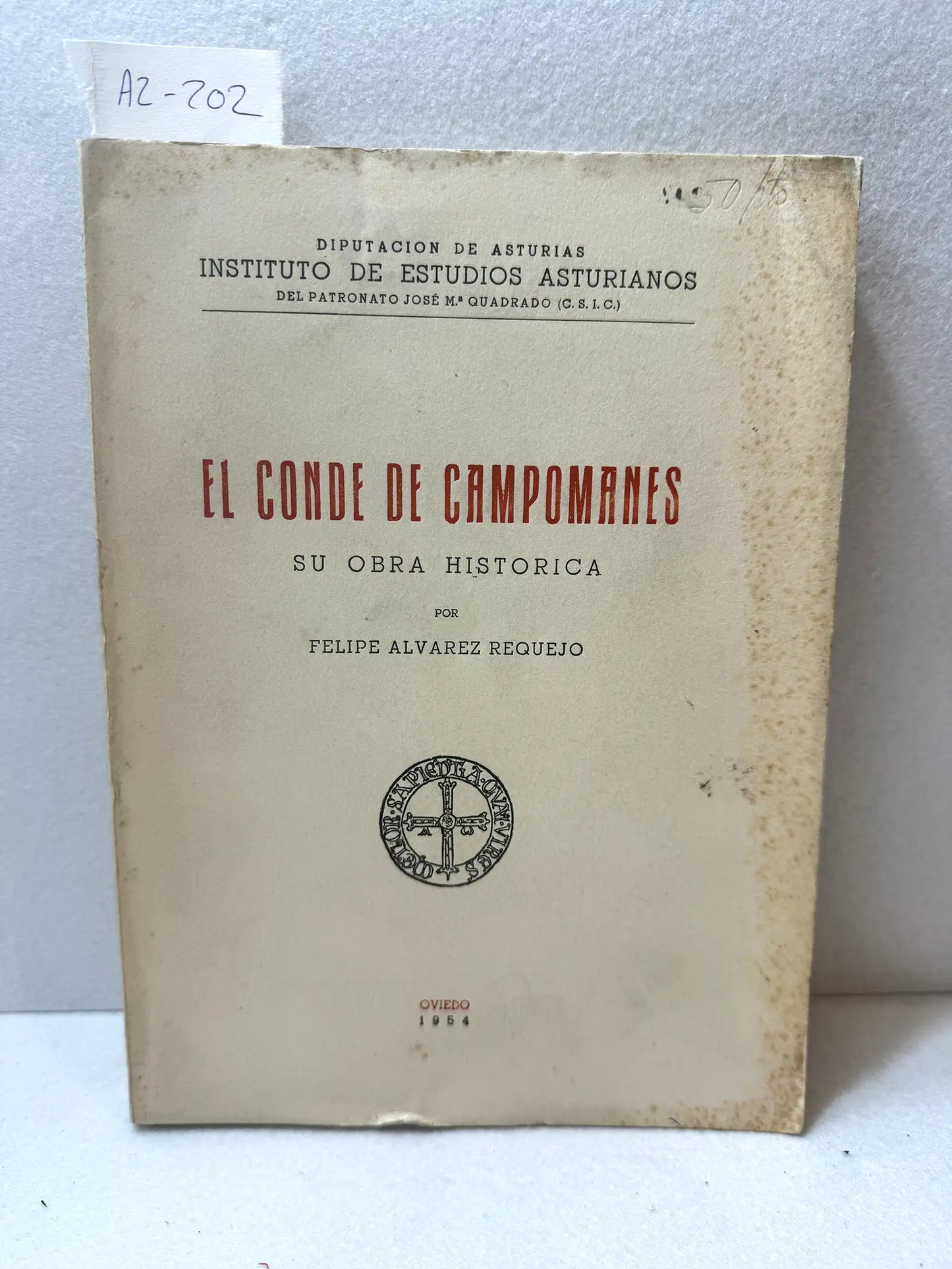 El Conde de Campomanes. Su obra histórica.