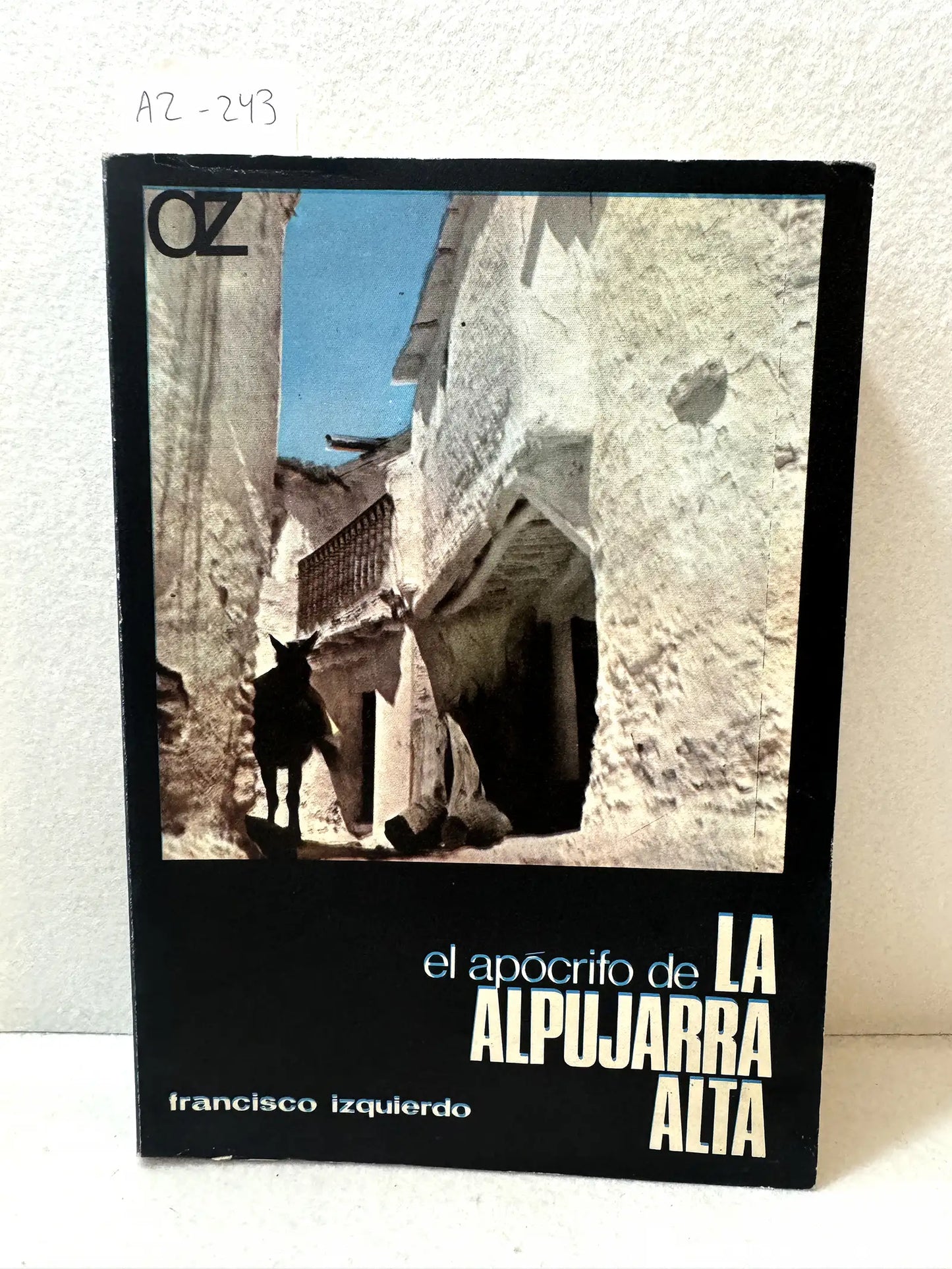 El apócrifo de Alpujarra Alta.