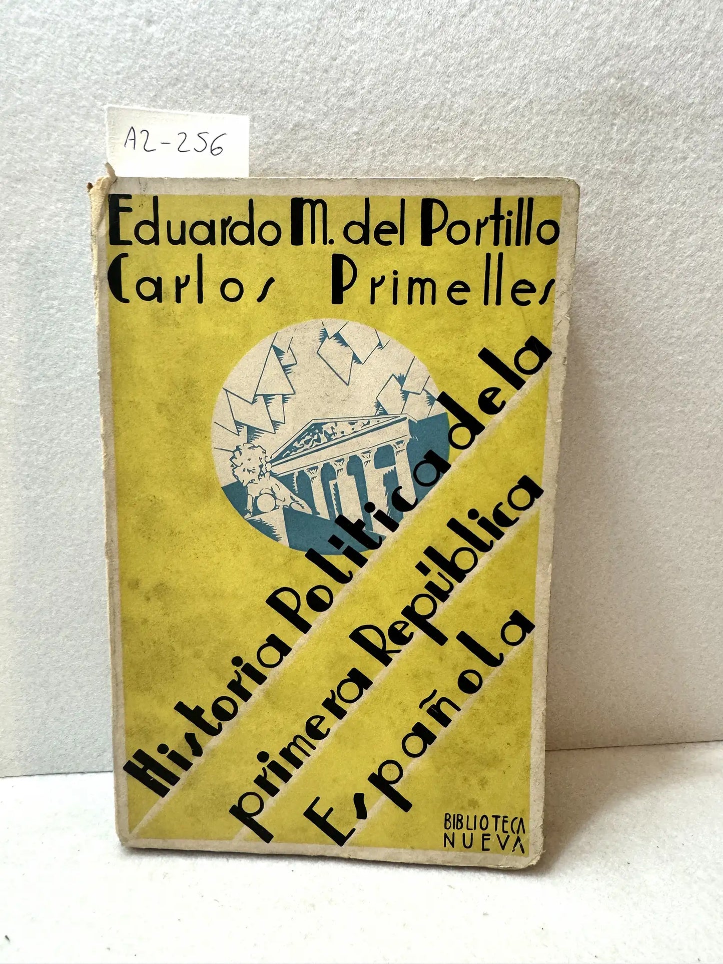 Historia política de la Primera República Española.