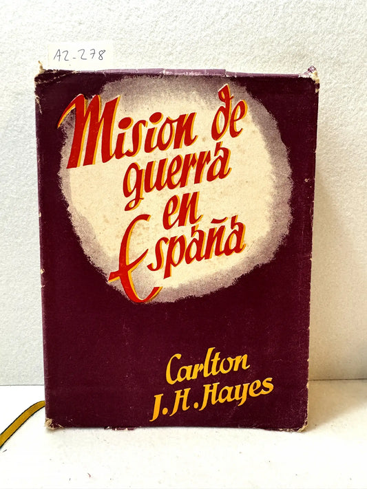 Misión de guerra en España.