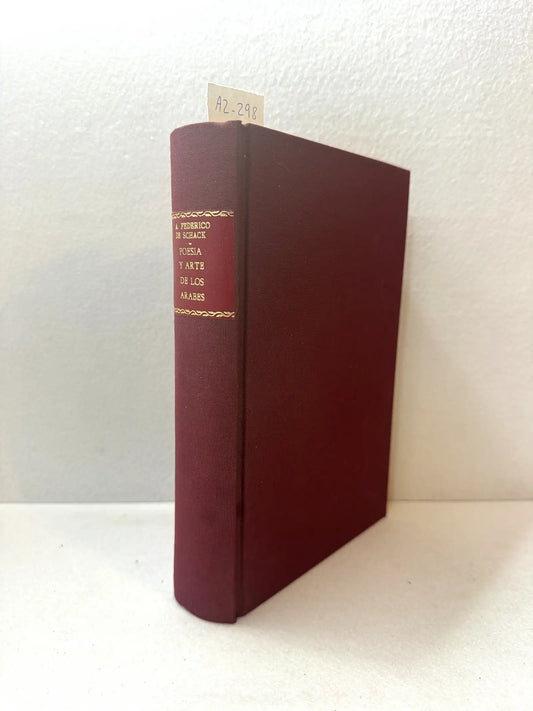 Poesía y arte de los árabes en España y Sicilia. Traducción de Juan Valera.