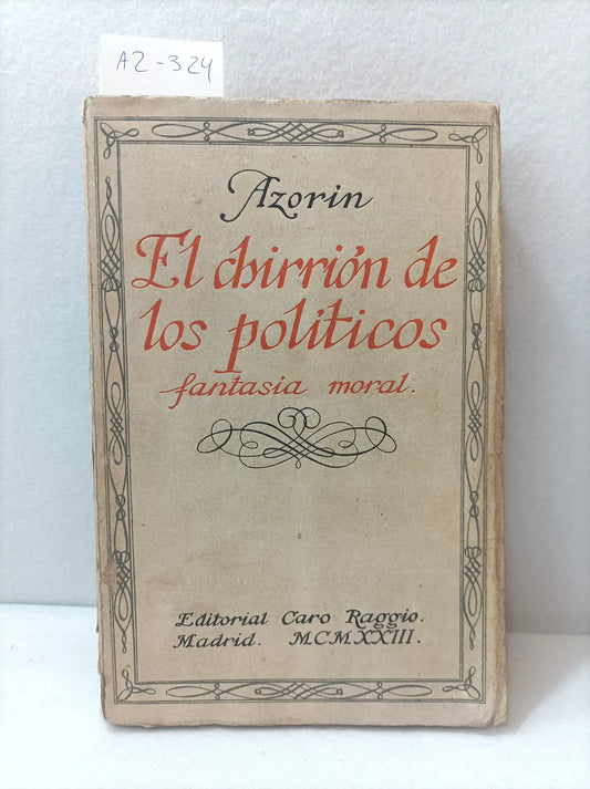 El chipirón de los políticos. Fantasía moral.