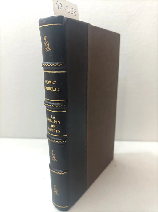 Treinta años de mi vida. Libro tercero y último, la miseria de Madrid.