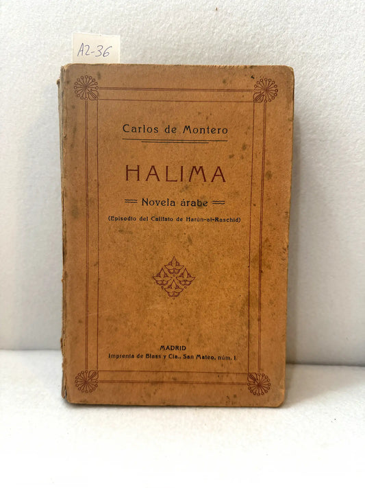 Halima. Novela árabe (episodio del califato Harún-al-Raschid).