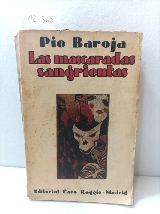 Las mascaradas sangrientas.