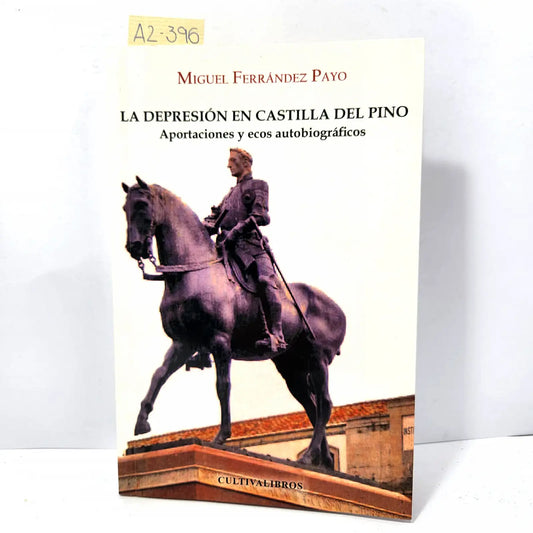 La depresión en Castilla del Pino.
