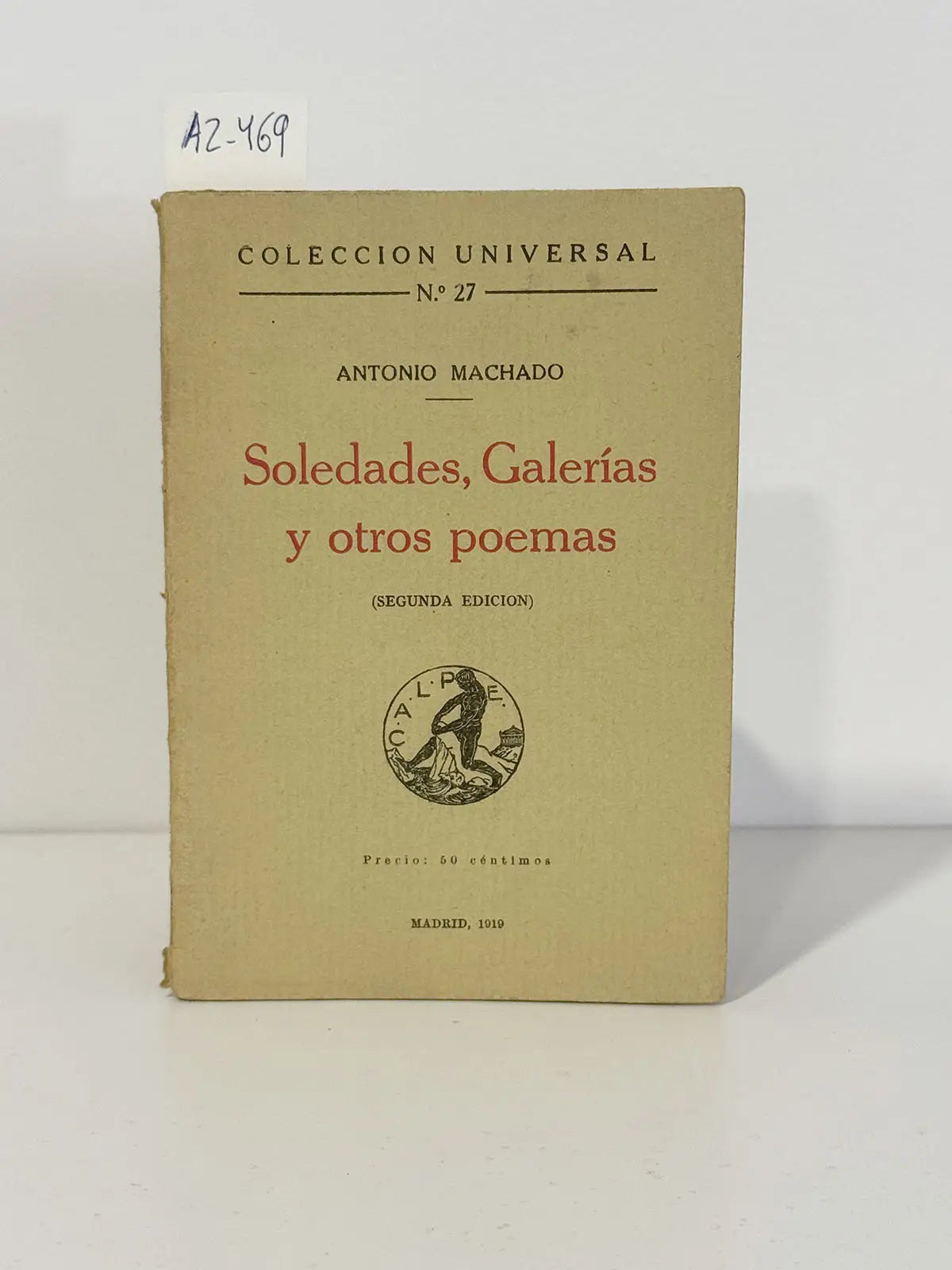 Soledades, Galerías y otros poemas.