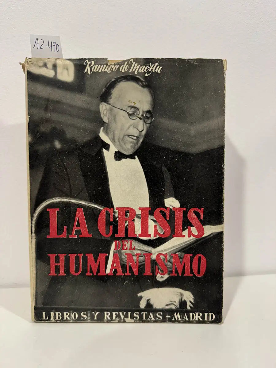 La crisis del Humanismo.