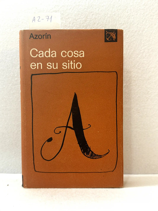 Cada cosa en su sitio.