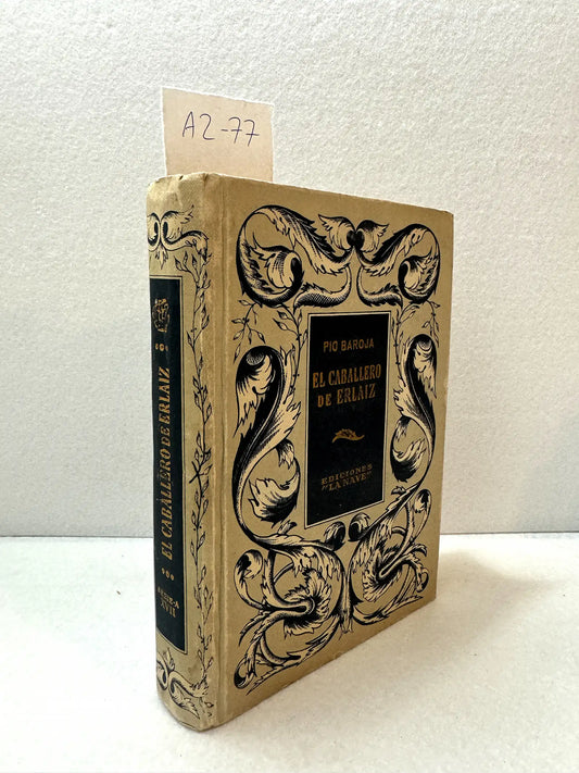 El caballero de Erlaiz.