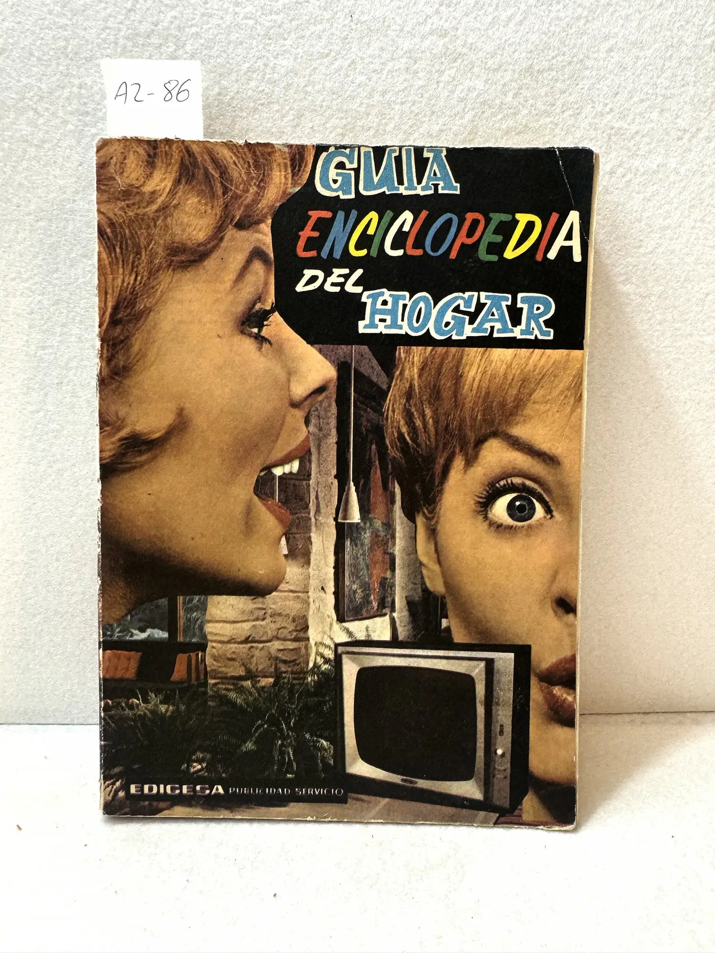 Guía enciclopedia del hogar. Año III - N°6.