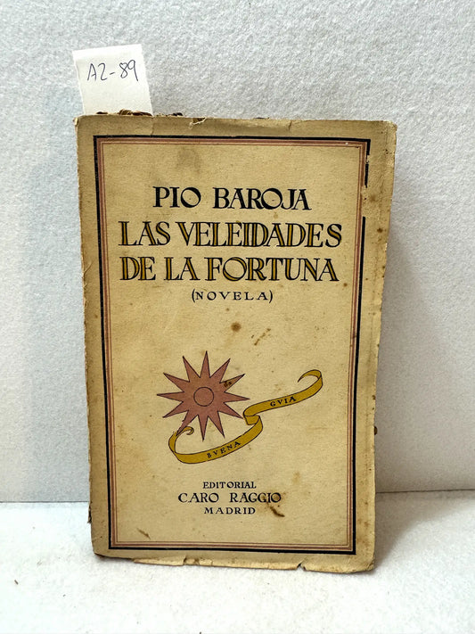 Las veleidades de la fortuna.