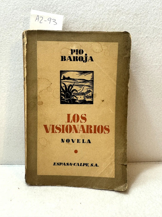 Los visionarios.
