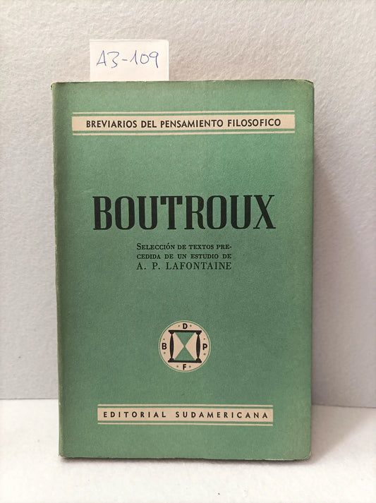 Brevarios del pensamiento filosófico. Boutroux.