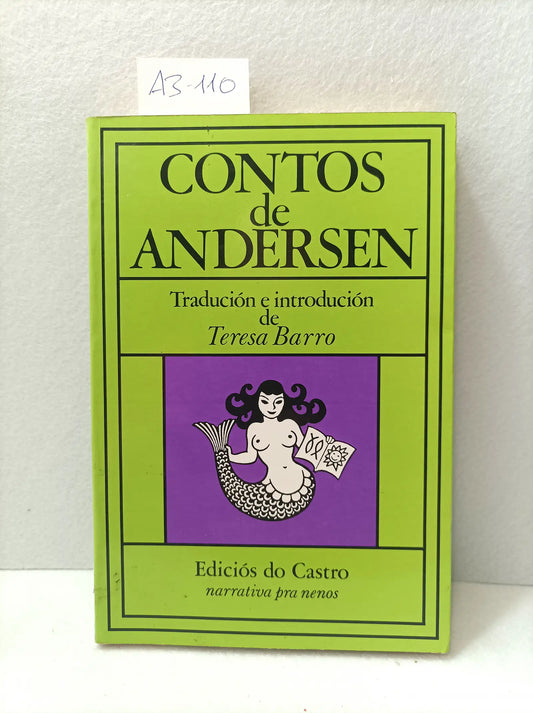 Contos de Andersen. Traducción e introducción de Teresa Barro.