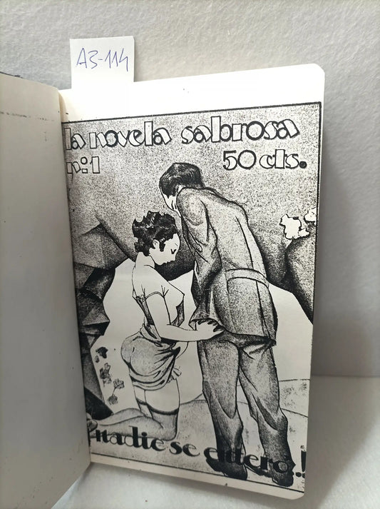 ¡Y nadie se enteró!. Colección la novela sabrosa n° 1. Edición original.