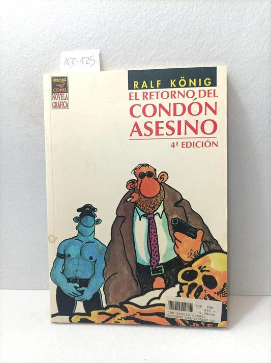 El retorno del condón asesino. Novela gráfica.