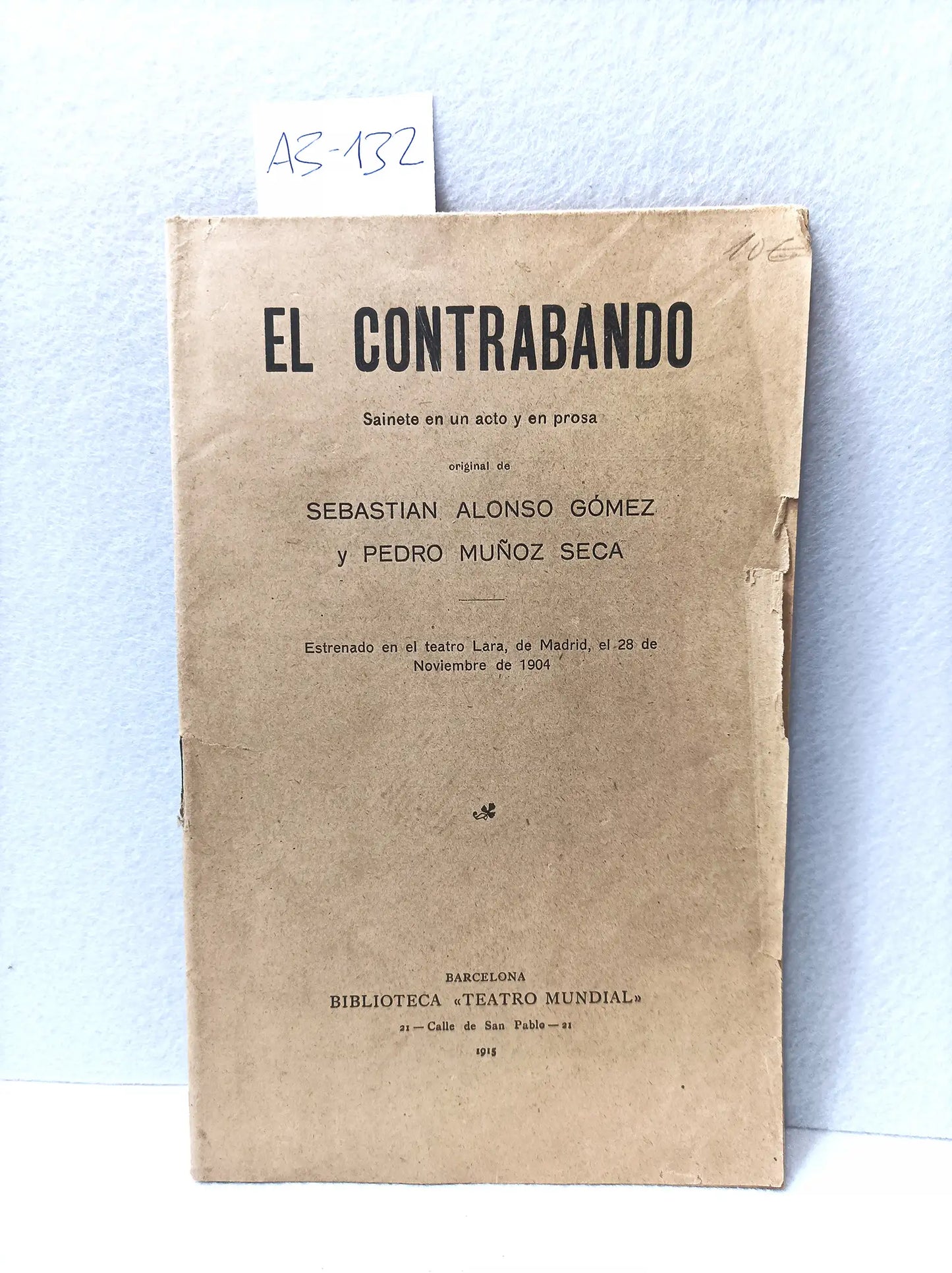 El contrabando. Sainete en un acto y prosa.
