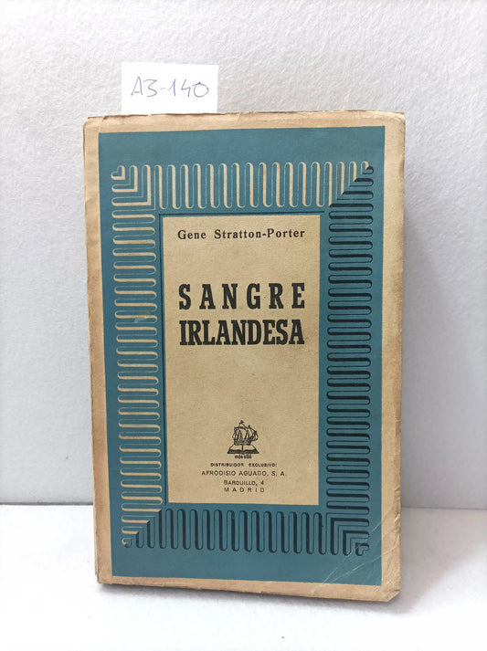 Sangre irlandesa.