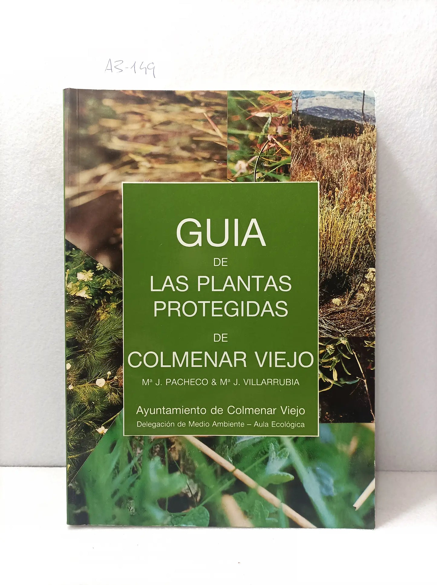 Guía de plantas protegidas de Colmenar Viejo.