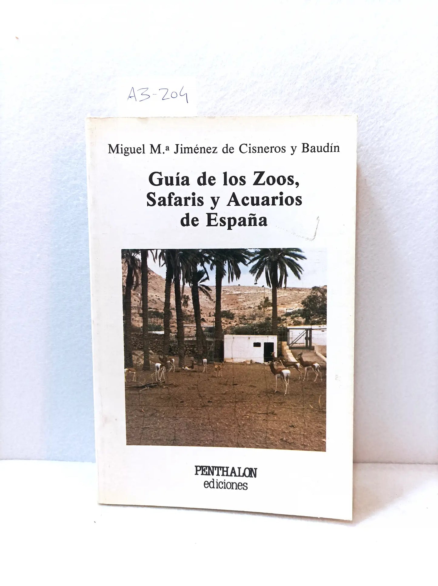 Guía de los zoos, safaris y acuarios de España.