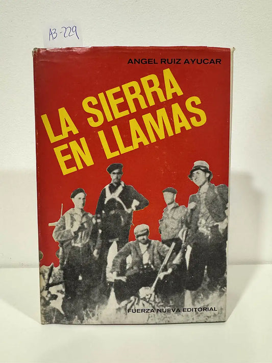 La sierra en llamas.