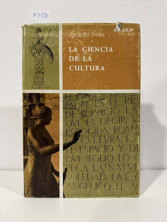 La ciencia de la cultura.
