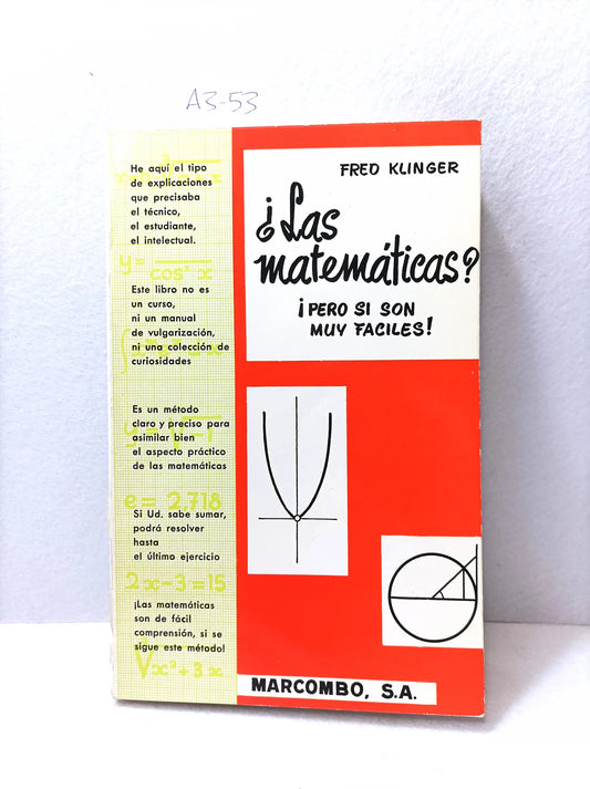 ¿Las matemáticas? ¡pero si es muy fácil!.