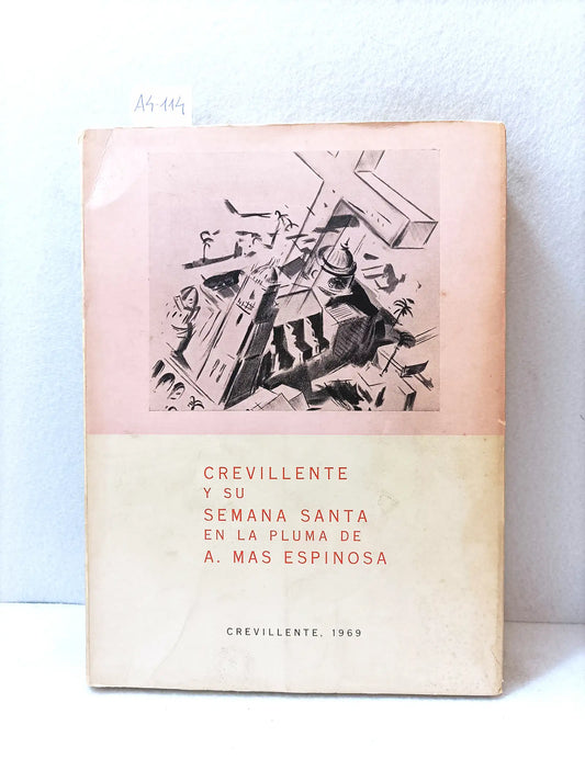 Crevillente y su Semana Santa.