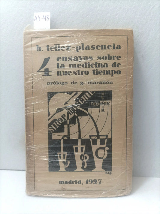 4 ensayos sobre la medicina de nuestro tiempo.