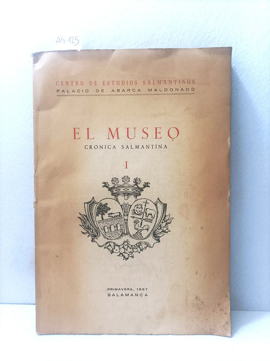 El museo crónica salmantina I.